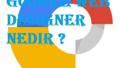 Google Web Designer Nedir
