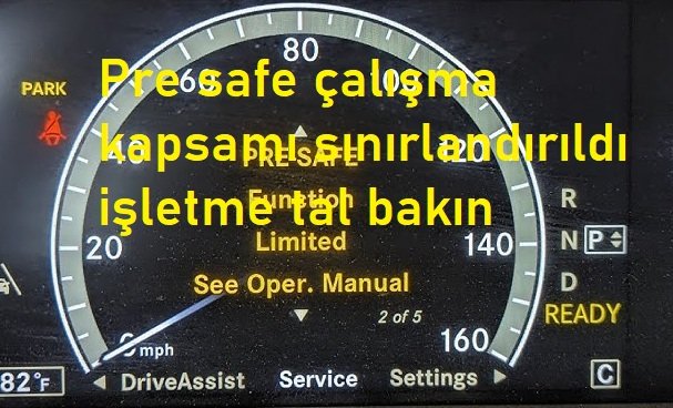 Pre safe çalışma kapsamı sınırlandırıldı işletme tal bakın